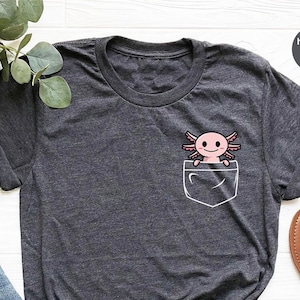 Axolotl Shirt, Pocket Axolotl Shirt, Axolotl Birthday Shirt, Axolotl Gifts, Pocket Tee, Animal Lover Tee, Cute Axolotl Shirt, Gifts for Her