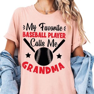 Funny Baseball Grandma Shirt , Favorite Player Calls Me Grandma Shirt, Sports Grandma Tee, Proud Baseball Grandma Shirt, Retro Baseball Tee