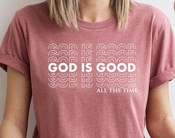 Christian Shirt, God Is Good Shirt, Religious Shirt, Hymn T-Shirt, Jesus Christ Shirt, God Love Gift, Spiritual T Shirt