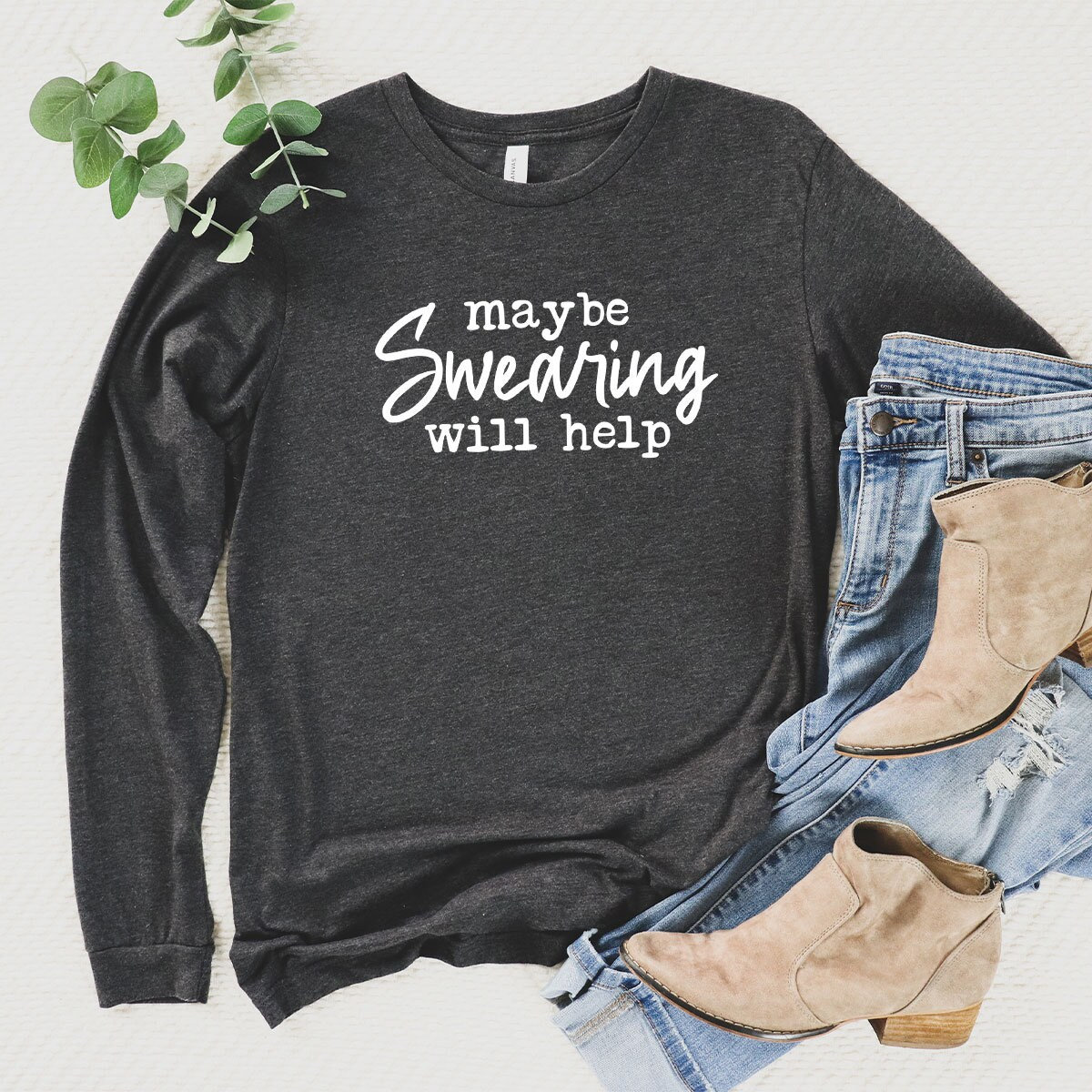 Discover Funny Saying Long Sleeve Shirt, Humorous Long Sleeve