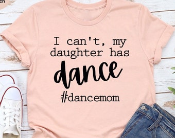 Dance Mom Shirt, Dance Mom Gifts, Dance Mama Life Shirt, Ballet Mom Shirt, Dance Practice Shirt, Dancing Mom TShirt, Mummy Life Shirt