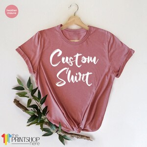Camiseta con texto personalizado, Camiseta personalizada, Camiseta a medida, Camiseta personalizada, Regalo personalizado, Camiseta con frase, Camiseta gráfica personalizada, Camiseta con palabras imagen 6