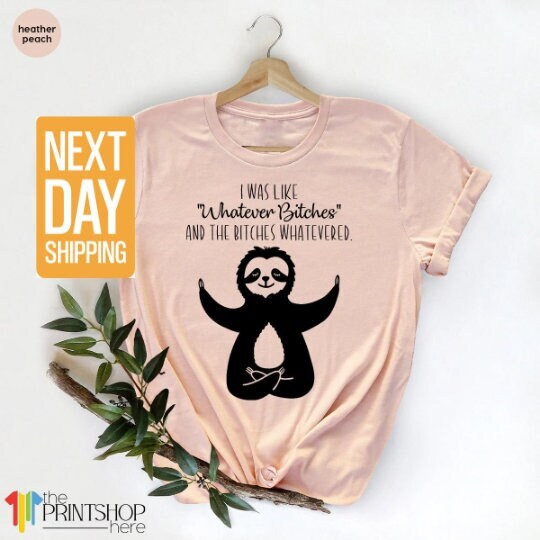 Discover Funny Sloth Shirt, Meditating Sloth TShirt, Sloth T-Shirt, Sarcastic T Shirts, Funny Shirt with Saying