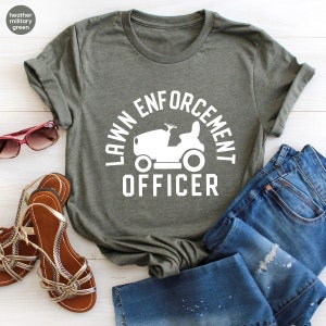 Gardening Shirt, Gardener Dad Shirt, Lawn Mower Shirt, Lawn Enforcement Officer TShirt, Fathers Day T-Shirt, Lawn TShirt, Gift For Dad image 6