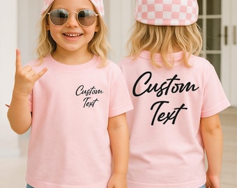 Custom Kids Text Shirt, Front and Back Shirt, Personalized Toddler Shirt, Youth Custom Name Tee, Kids Custom Message Shirt Gift