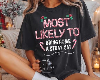 Comfort Colors® Most Likely To Christmas Shirt, Candy Cane Christmas Top, Matching Family Outfit, Festive Holiday Gift, Christmas Party Tee