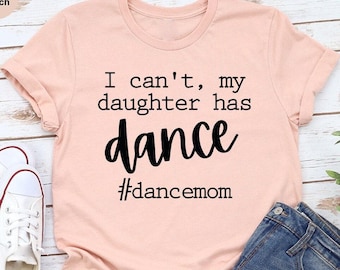 Maglietta per mamme di ballerine, Regali per mamme di ballerine, Maglietta per la vita da mamma di ballerina, Maglietta per mamme di balletto, Maglietta per le prove di danza, Maglietta per mamme di ballerine, Maglietta per la vita da mamma