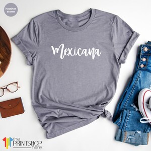Mexicana TShirt, Latina Shirt, Latina Power Shirt, Women Empowerment, Feminist T Shirt, Mexicana Shirt, Mexicana Gift image 7