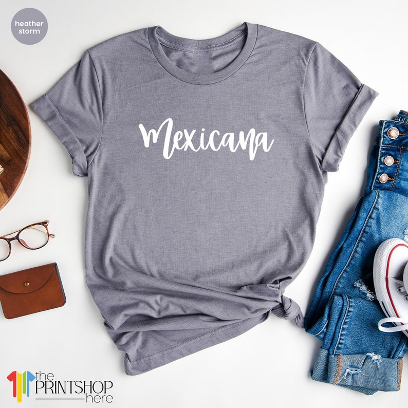 Mexicana TShirt, Latina Shirt, Latina Power Shirt, Women Empowerment, Feminist T Shirt, Mexicana Shirt, Mexicana Gift image 7