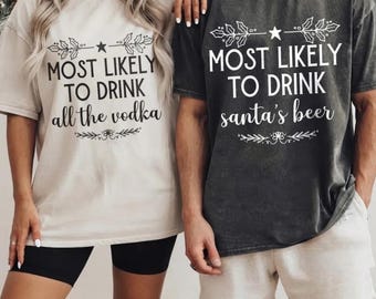 Comfort Colors® Most Likely To Christmas Shirt, Cute Family Tee, Funny Matching Holiday Shirt, Christmas Party Outfit, Festive Family Gift