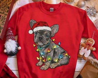 Christmas French Bulldog Sweatshirt, Gifts for Dog Mom, Holiday Shirts, French Bulldog Mom TShirt, Xmas Party Dog Graphic Tees for Dog Owner