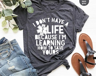Paramedic Student T-Shirt, EMT Student Crewneck Sweatshirt, Emergency Medical Services Outfit, Star of Life Graphic Tees, Gifts for Student