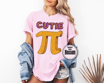 Comfort Colors® Happy Pi Day Shirt, Funny Math Teacher Shirt, Cutie Pi Shirt, Math Pun Shirt, Math Teacher Pi Day Shirt, Math Nerd Shirt