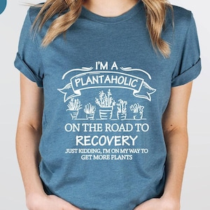 Plantaholic Shirt, Plant Lover T Shirt, Plant Love Shirt, Funny Gardener Gift, Cute Vegan TShirt, House Plants Shirt, Botanical T-Shirt