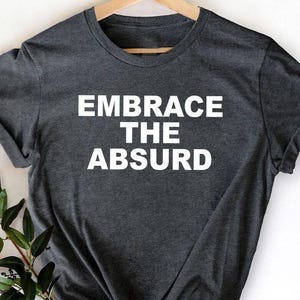 Philosophy Shirt, Philosopher Shirt, Philosophy Shirt, Philosopher Gift, Philosophy Gift, Funny Philosophy Shirt image 1
