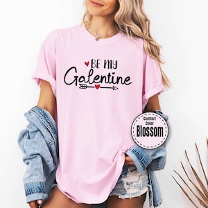 Comfort Colors® Galentines Day Shirt, Valentine&#39;s Day Shirt, Galentine Gift Sweatshirt, Funny Valentine Gift for Best Friend