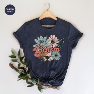 Custom Shirt, Floral Vneck TShirts, Personalized Gifts, Graphic Tees for Women, Gifts for Her, Mothers Day Gift, Customizable Name T Shirt 画像 7