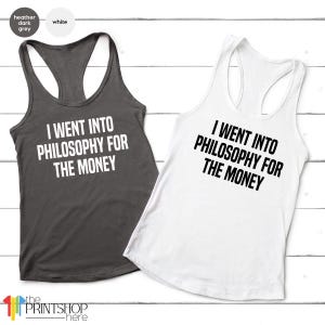 Funny Philosophy Shirt, Philosopher Shirt, Philosophy T Shirt, Philosopher Gift, Philosophy Gift, Phiosophy Tee, Philosophy TShirt image 2