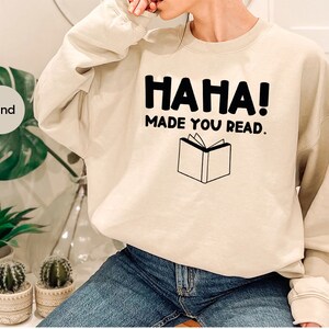 Funny Teacher Shirt, English Teacher Gift, Funny Librarian Shirt, Librarian Gifts, Ha Ha Made You Read, Funny Humor Shirt, Librarian T-Shirt image 3