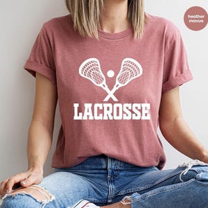 Lacrosse Shirt, Sports T-Shirt, Lacrosse Mom Shirt, Lacrosse Player T-Shirt, Lacrosse Gifts, Lacrosse Graphic Tees, Gift for Him image 1