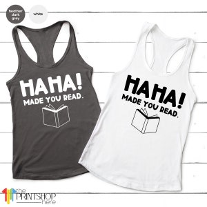 Funny Teacher Shirt, English Teacher Gift, Funny Librarian Shirt, Librarian Gifts, Ha Ha Made You Read, Funny Humor Shirt, Librarian T-Shirt image 7