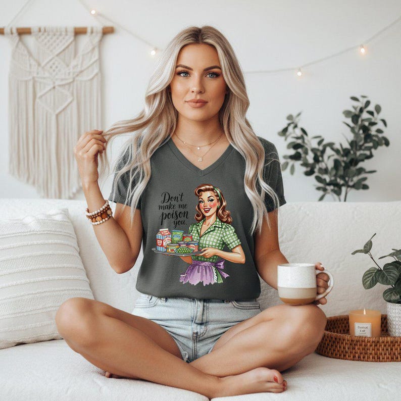 Don't Make Me Poison You Sarcastic Shirt, Funny Retro Housewife Woman Graphic Tee, Dark Humor Vintage Style Apparel immagine 4