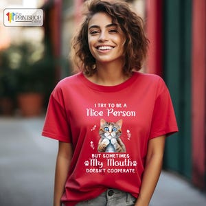 Cat Enthusiast Shirt, Hilarious Cat Tee, Cat Mom Top, Funny Quote Shirt, Adorable Cat Shirt, Birthday Present, Cat Lover T-Shirt image 6