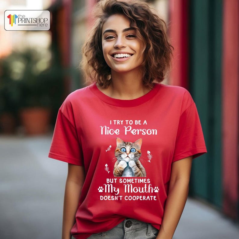 Cat Enthusiast Shirt, Hilarious Cat Tee, Cat Mom Top, Funny Quote Shirt, Adorable Cat Shirt, Birthday Present, Cat Lover T-Shirt image 6