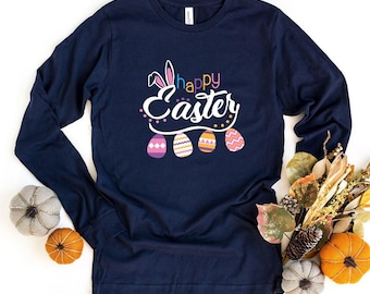 Easter Long Sleeve Shirt, Happy Easter Shirt, Easter Day Long Sleeve T-Shirt, Easter Family Matching Shirt, Eggs Long Sleeve, Easter Bunny