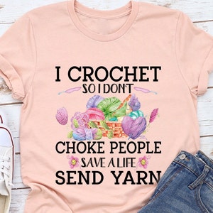 Funny Crochet Shirt, Crocheting Tshirt, Shirts for Women, Gift for Grandma, Yarn Graphic Tees, Crafter Mom Vneck T-Shirt, Knitter Outfit