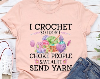 Funny Crochet Shirt, Crocheting Tshirt, Shirts for Women, Gift for Grandma, Yarn Graphic Tees, Crafter Mom Vneck T-Shirt, Knitter Outfit