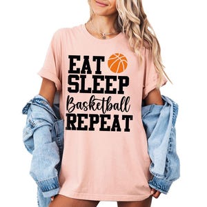 Basketball Shirt, Eat Sleep Basketball Repeat Shirt, Basketball Player Shirt, Sports Love Gift, Basketball Coach Shirt, Basketball Mom Shirt