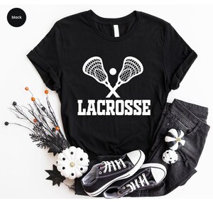 Lacrosse Shirt, Sports T-Shirt, Lacrosse Mom Shirt, Lacrosse Player T-Shirt, Lacrosse Gifts, Lacrosse Graphic Tees, Gift for Him image 4
