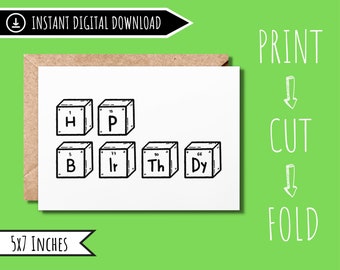 May include: A white greeting card with a brown envelope. The card features the word "HAPPY BIRTHDAY" spelled out using periodic table elements. The card is 5x7 inches and includes the text "INSTANT DIGITAL DOWNLOAD".