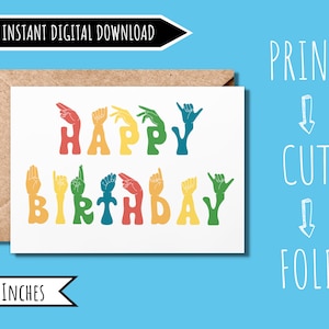Biglietto di compleanno per la lingua dei segni / Biglietto ASL / Biglietto stampabile / Regali ASL / Regalo per la lingua dei segni americana / Biglietto per l'ortografia digitale / Biglietto Last Minute