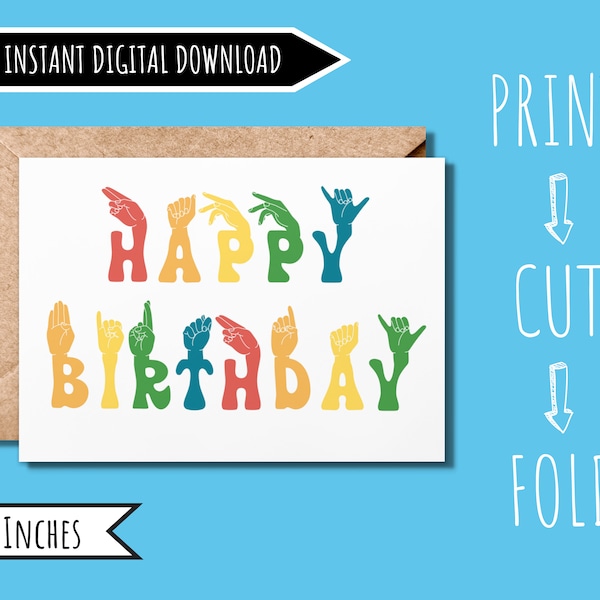 Sign Language Birthday Card | ASL Card | Printable Card | ASL Gifts | American Sign Language Gift | Fingerspelling Card | Last Minute Card