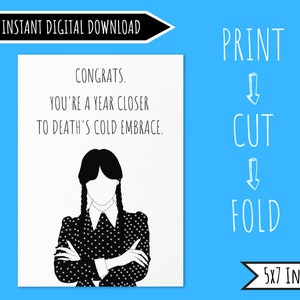 Wednesday Addams Birthday Card | Funny Birthday Card | Printable Birthday Card | Wednesday Addams Gift | Best Friend Birthday Card Funny
