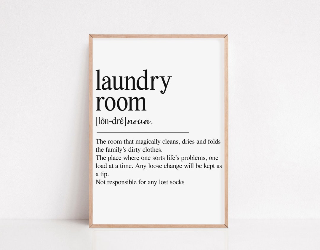 Laundry Room Definition Funny Laundry Washing Prints Utility Etsy