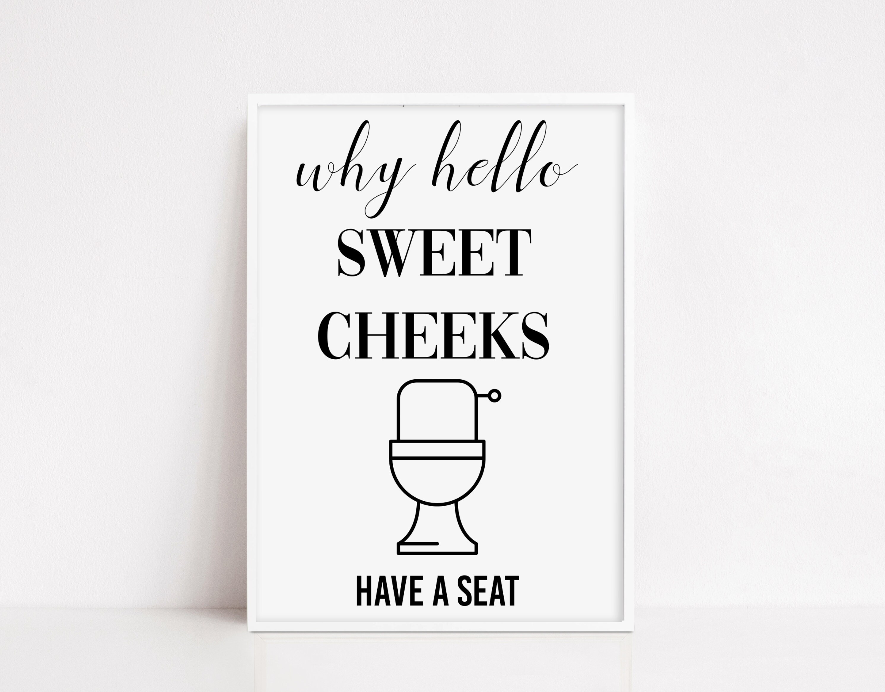 Home wall decor hello sweet cheeks print bathroom quote | Etsy