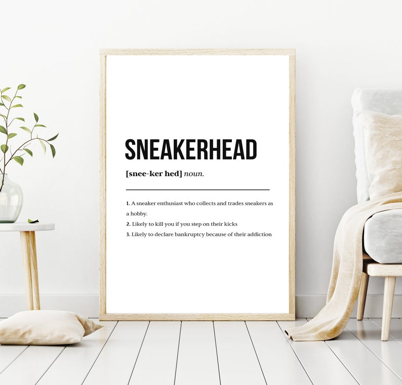 Sneakerhead Definition Poster Print Sneakers Posters High Etsy