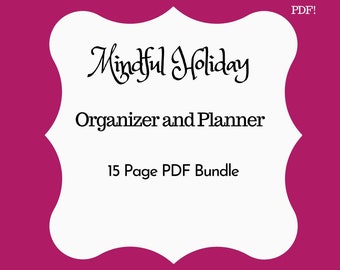 Mindful Holiday Planner/Organizer Printable PDF Download