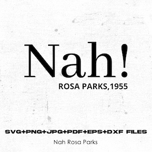 Nah Rosa Parks svg décimo primeiro svg décimo primeiro png