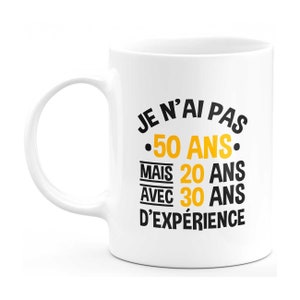 Cadeau Anniversaire 50 Ans Mug Tasse Homme Femme Humour