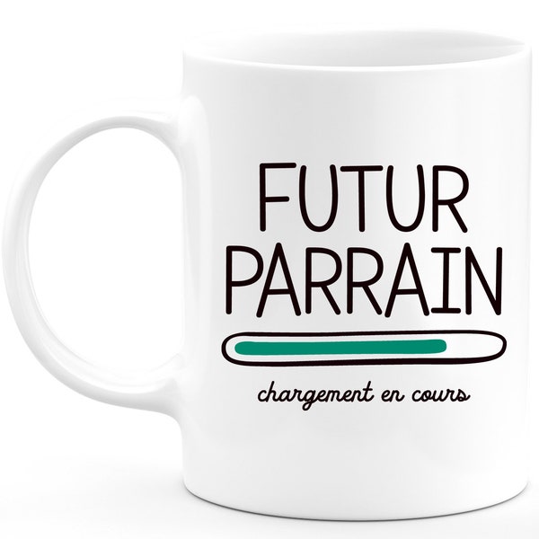 Mug futur parrain 2022 Veuillez Patienter - Tasse Originale Annonce Grossesse Naissance Enfant idée Cadeau Annonce bébé fille garçon