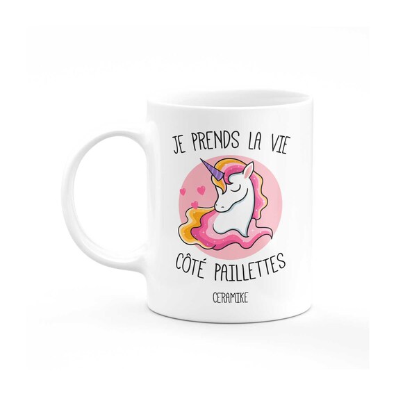 Mug Je Prends La Vie Cote Paillettes Cadeau Licorne Humour 