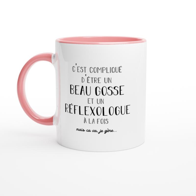 Mug compliqué d'être un beau gosse et un Réflexologue à la fois mais ça va je gère