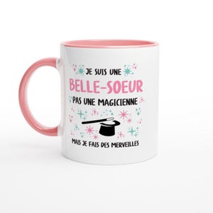Mug je suis une Belle-soeur, pas une magicienne, mais je fais des merveilles