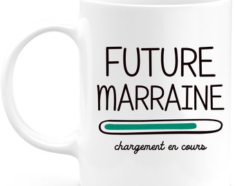 Mug future marraine 2022 Veuillez Patienter - Tasse Originale Annonce Grossesse Naissance Enfant idée Cadeau Annonce bébé fille garçon