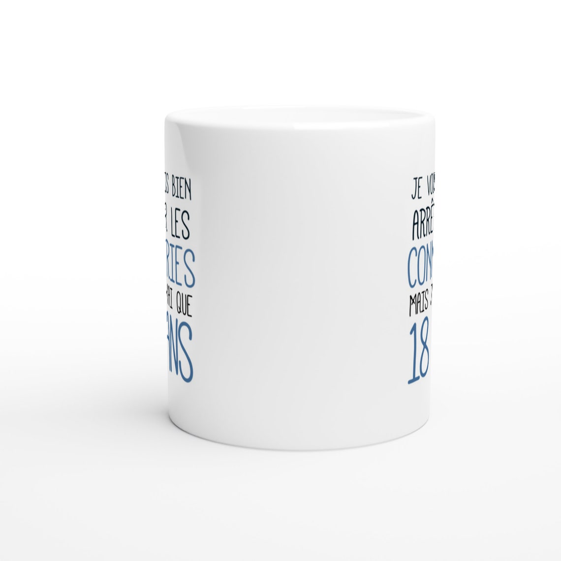 Mug Anniversaire 18 Ans Rigolo Drôle Tasse Cadeau Anniversaire 18 Ans