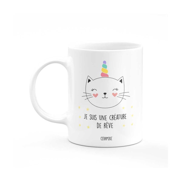 Mug Je suis une creature de reve - cadeau licorne humour, mug drôle, tasse licorne femme, objet licorne copine, mug rigolo enfant fille